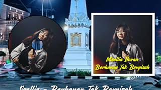 Download lagu Status Whatsapp keren - Misellia Ikwan - Berharap Tak berpisah (izinkan aku untuk terakhir kalinya) mp3