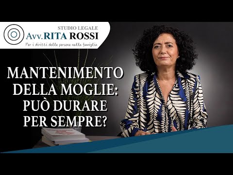 Mantenimento della moglie: può durare per sempre?