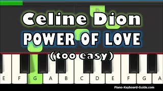 Celine Dion Power Of Love (Right Hand Slow And Easy Piano Tutorial)