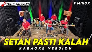 Download lagu SETAN PASTI KALAH KARAOKE NADA COWOK / PRIA VERSI KOPLO FARIS KENDANG ( F MINOR ) mp3