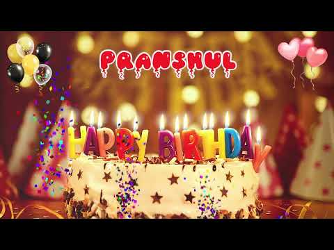 PRANSHUL Happy Birthday Song – Happy Birthday to You