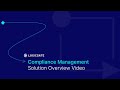 Compliance Management Solution Overview