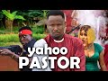 YAHOO PASTOR - ZUBBY MICHEAL - NEW MOVIE 2023 -THIS MOVIE IS A MUST WATCH