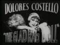 1929 - Trailer - Glad Rag Doll - Dolores Costello
