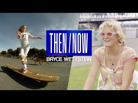 Bryce Wettstein’s Evolution: Favorite Skaters, Setups & Spots in Then / Now