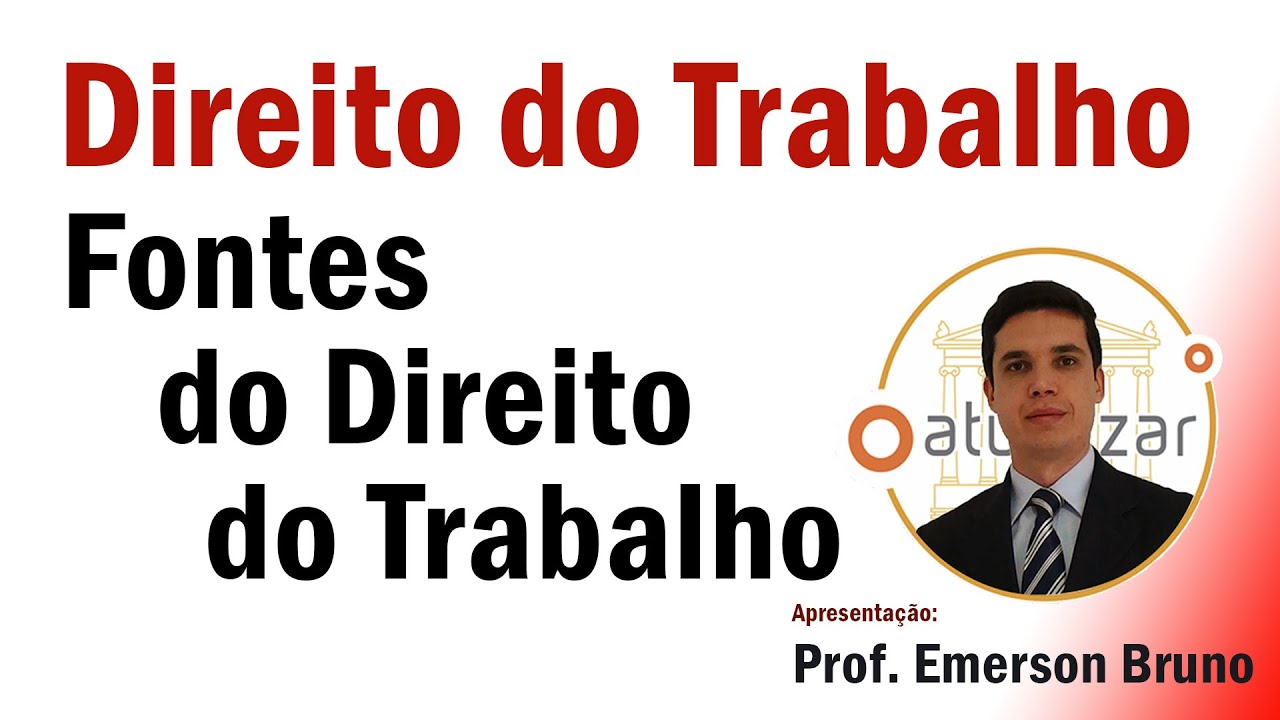 Fontes do Direito do Trabalho