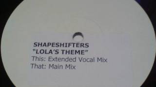Shapeshifters 'lola's Theme'