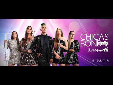 Chicas Bond Colombia - Vanity Bond (feat Juan Maya)