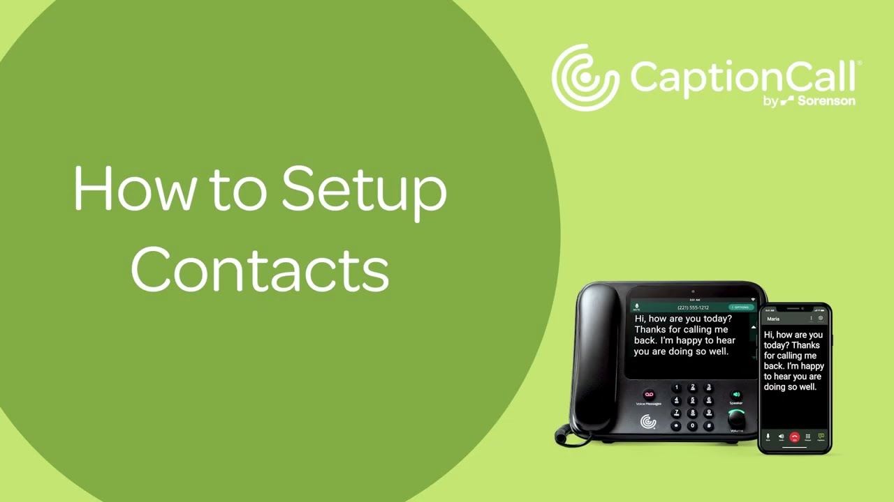 How to Setup Contacts on a CaptionCall Phone