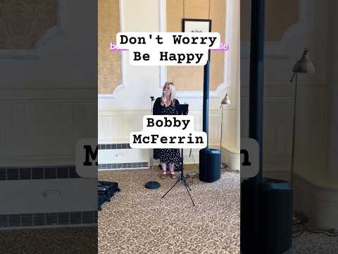 Don't Worry Be Happy by Bobby McFerrin at Atholl Palace Hotel