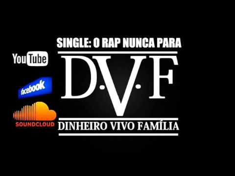 D.V.F - O Rap Nunca Para (2015)