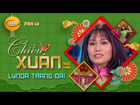 Thể hiện bởi Lynda Trang Đài