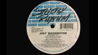 Joey Washington - Watching You (B.O.P.  2 Da Track Mix)