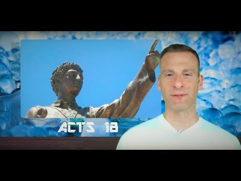 Acts Chapter 18 Summary and What God Wants From Us