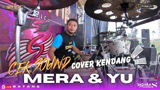 Download lagu CEK SOUND   SIMPATIK  MUSIC - MERA & YU - LIVE BATANG mp3