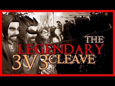 LEGENDARY 3v3 CLEAVE - Naethix (ft. Easters & Nerø) - World of Warcraft (PvP, Arena, WoW)
