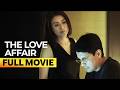 The Love Affair FULL MOVIE Dawn Zulueta Richard Gomez Bea Alonzo