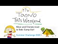 Toono This Weekend Reaction Time Milan And Friends React To Oobi Camp Out
