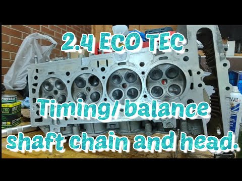 2.4 eco tec head gasket installation and timing/balance shaft chain.2012 Malibu!