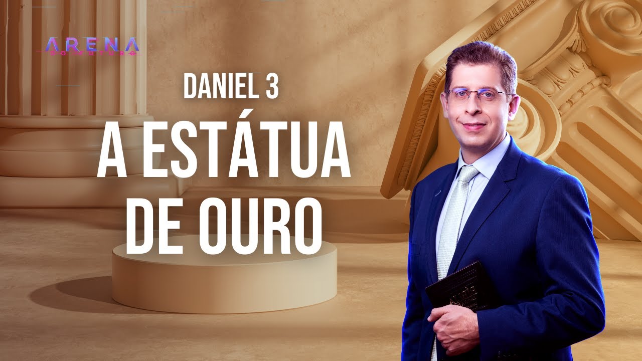 A estátua de ouro (Daniel 3) | Pr. Rafael Rossi