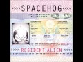 SPACEHOG - In the Meantime