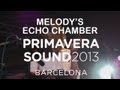 Melody's Echo Chamber Performs "Some Time ...