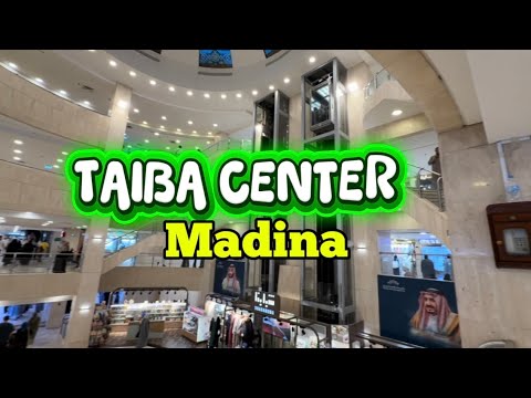 Taiba Center (Market) Madina | Taiba Mall Full Walking Tour 2025 | Taiba Commerciall Centre Madina .