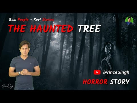 The Haunted Tree - Manglajodi| Ghost Story In Hindi| Horror Story | Prince Singh
