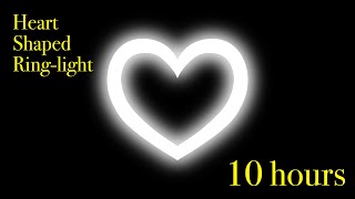 10 hours -- Heart Shaped Ring-Light