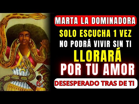 💔 PRAYER OF SAINT MARTHA TO DOMINATE A PERSON SHE CALLS YOU TODAY REPENTANT AND HUMILIATED WISHIN...