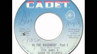 IN THE BASEMENT - Etta James & Sugar Pie DeSanto [Cadet 5539] 1966