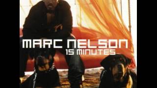 Marc Nelson - 15 minutes (remix)