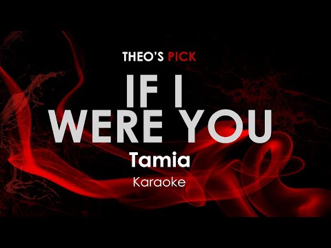 If I Were You - Tamia karaoke