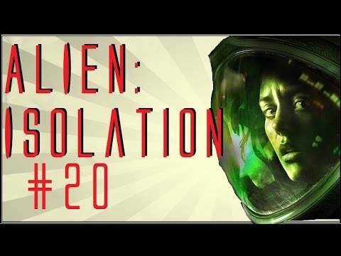 Let's Play 'Alien:Isolation' - Part 20 [Mission 15]