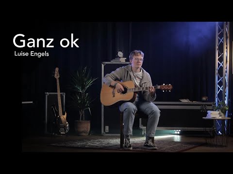 Ganz Ok - Luise Engels