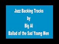Ballad of the Sad Young Men