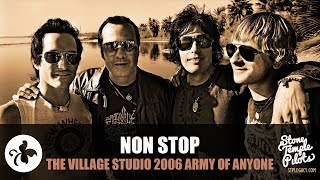 NON STOP (THE VILLAGE STUDIO 2006 SANTA MONICA) ARMY OF ANYONE BEST HITS