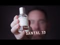 SANTAL 33 By Le Labo Perfumer Reviews