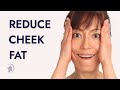 Lose Cheek Fat and Firm Cheeks with Facial ...