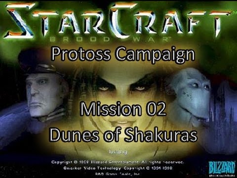 Let's Play Starcraft Brood War - Protoss Mission 02: Dunes of Shakuras