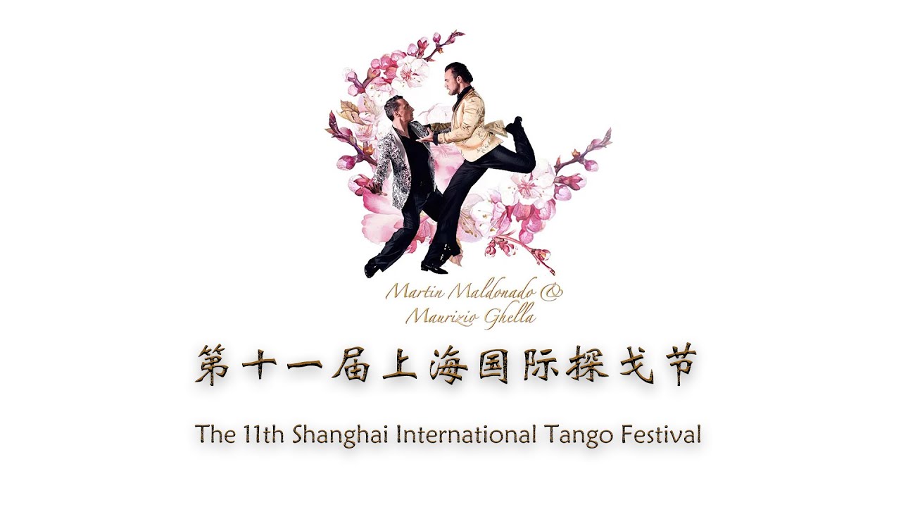 Martin Maldonado y Maurizio Ghella | 2021  Shanghai International Tango Festival