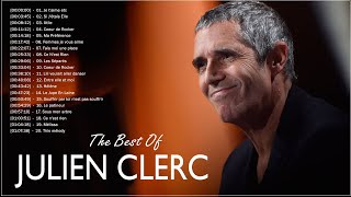 Julien Clerc Best Of Full Album - Greatest Hits Julien Clerc