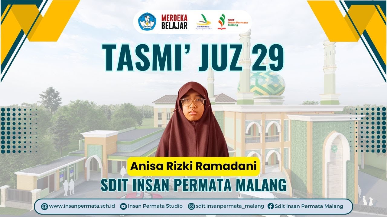 Tasmi' Anisa Rizki Ramadani Kelas 6 Yahya SDIT Insan Permata Malang