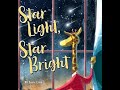 Star Light Star Bright