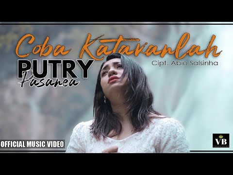 COBA KATAKANLAH ( KOALIA TOK MAI )- PUTRY PASANEA ( OFFICIAL MUSIC VIDEO )
