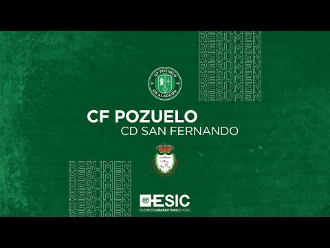 Resumen CF Pozuelo Vs CD San Fernando (2-0)
