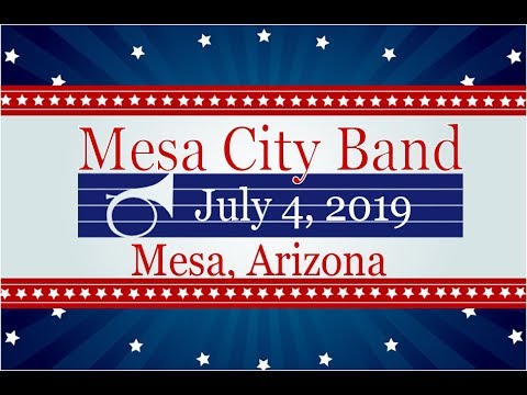Liberty Bell March Mesa City Band July 4 2019