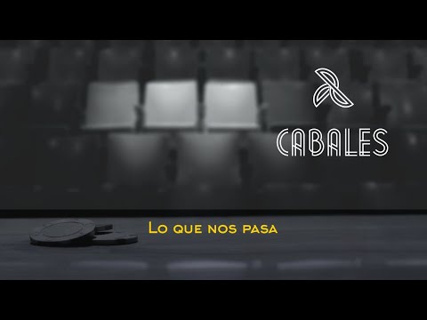 Lo Que Nos Pasa - Cabales