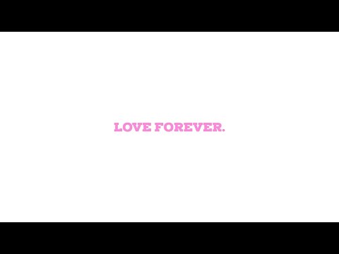 LOVE FOREVER