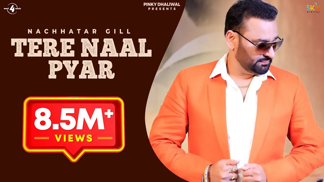 Tere Naal Pyar Lyrics  | Tere Na Di Mehndi | Nachhatar Gill | Gurmeet Singh